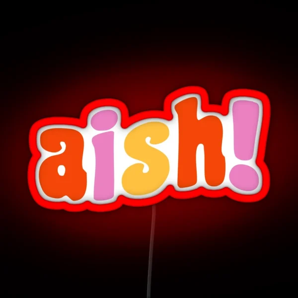 Aish Kdrama RGB Neon Sign