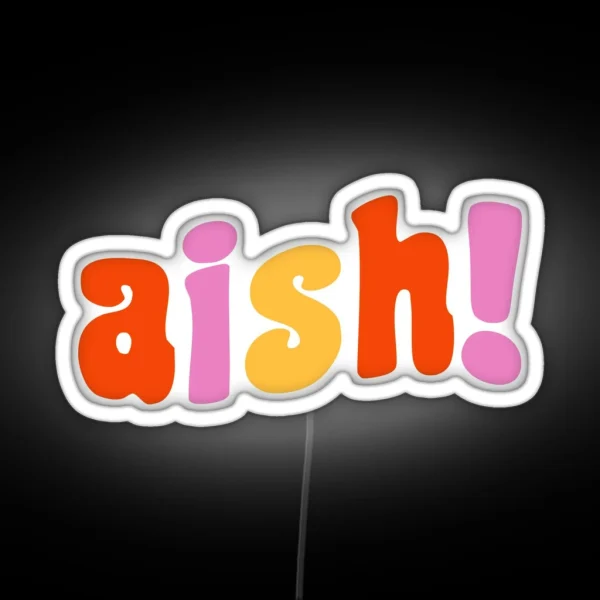 Aish Kdrama RGB Neon Sign