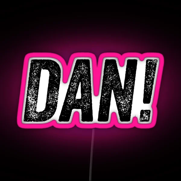 Alan Partridge DAN Quote RGB Neon Sign