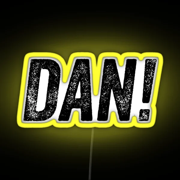 Alan Partridge DAN Quote RGB Neon Sign