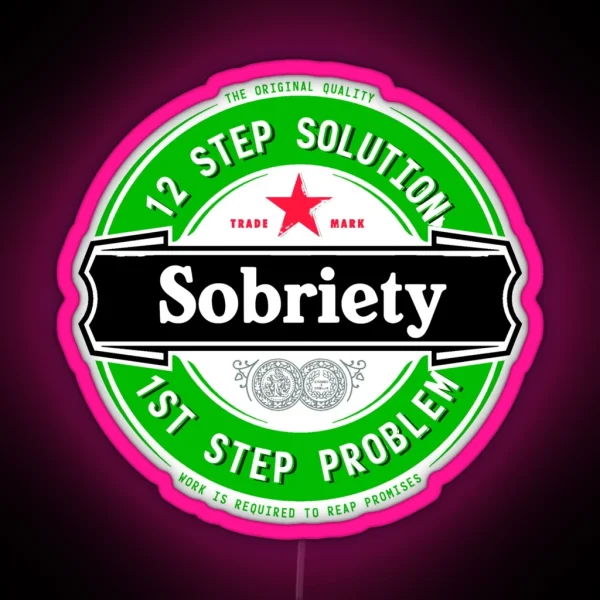 Alcohol Label Sobriety Alcoholic Clean And Sober RGB Neon Sign