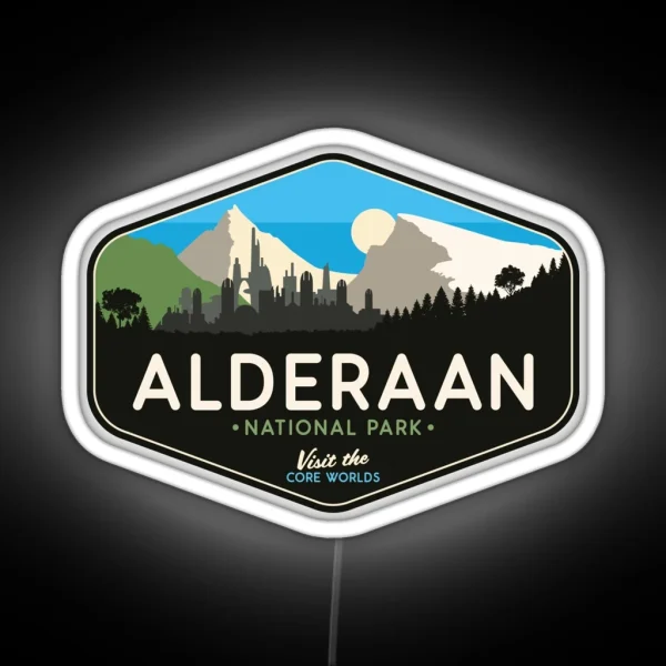 Alderaan National Park Visit The Core Worlds RGB Neon Sign