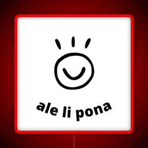 Ale Li Pona Pimeja En Walo Toki Pona RGB Neon Sign