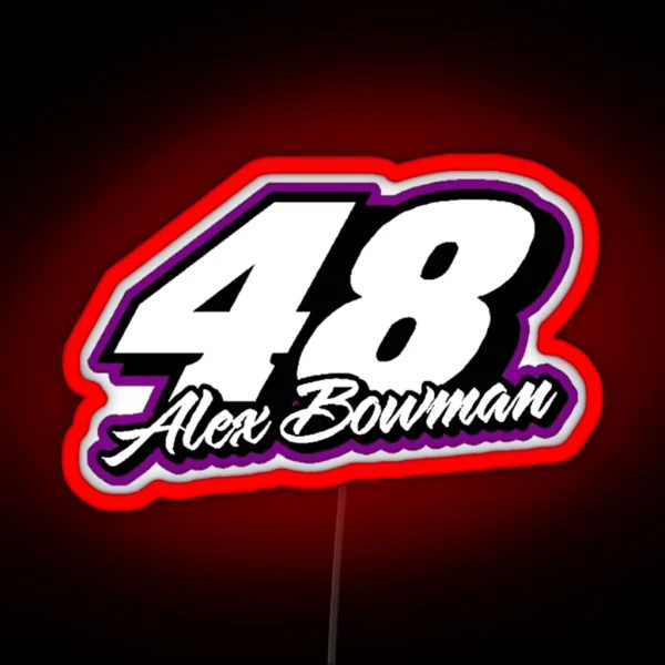 Alex Bowman Hack Nascar Jimmie Johnson Bowman Racing Car Logo Larson 2021 48 RGB Neon Sign