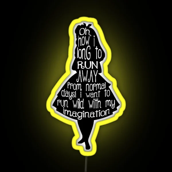 Alice In Wonderland Quote RGB Neon Sign