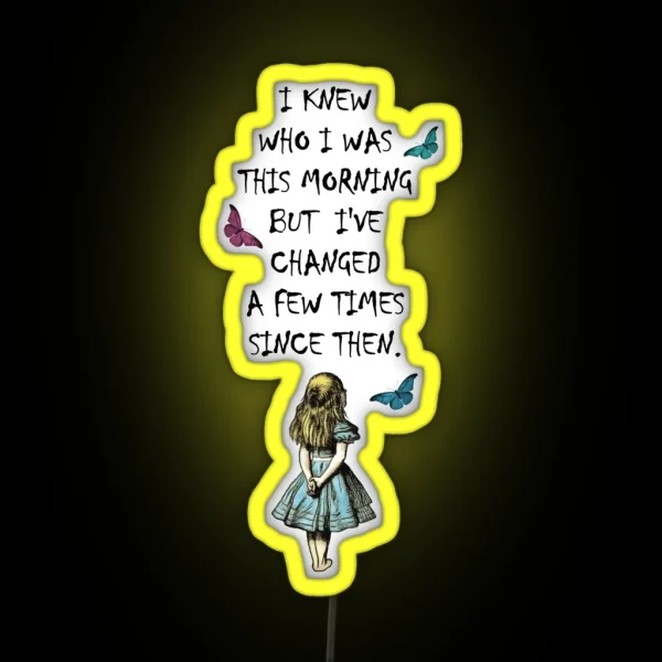 Alice In Wonderland Quote RGB Neon Sign