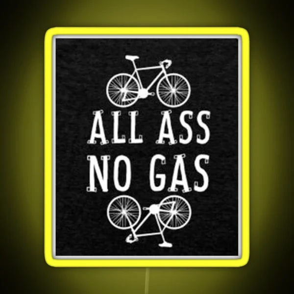 All ASS No GAS RGB Neon Sign