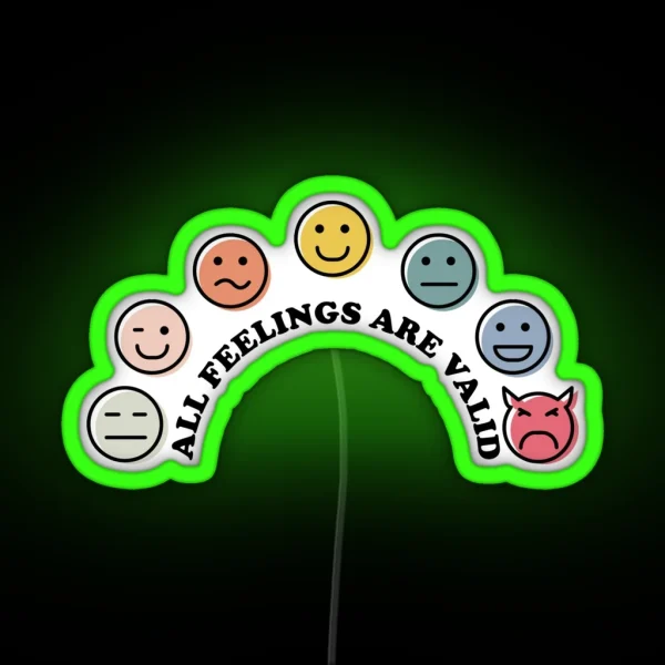 All Feelings Are Valid RGB Neon Sign
