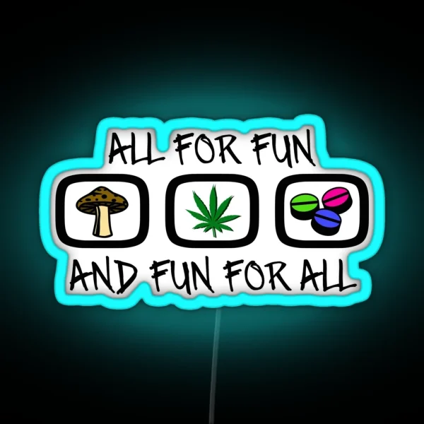 All For Fun RGB Neon Sign