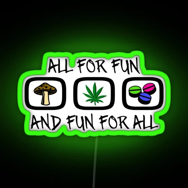 All For Fun RGB Neon Sign