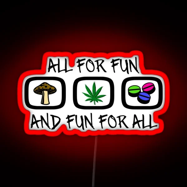 All For Fun RGB Neon Sign