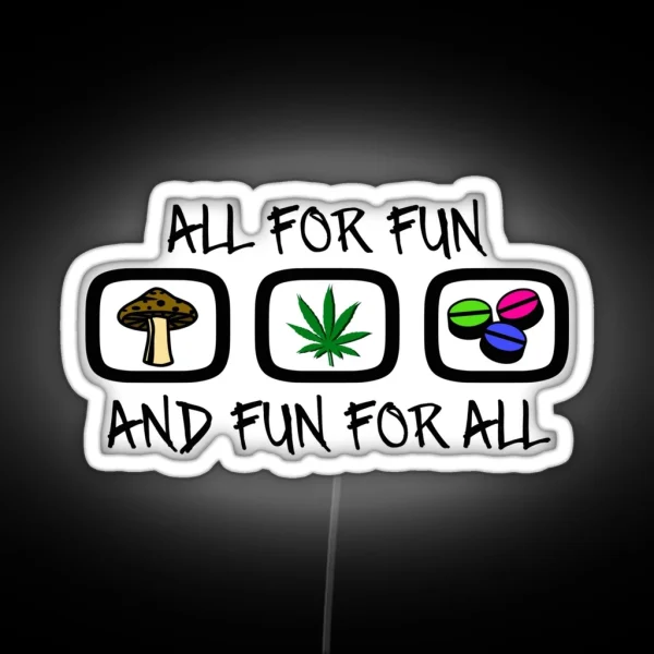 All For Fun RGB Neon Sign