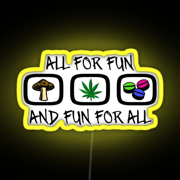All For Fun RGB Neon Sign