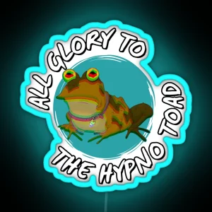 All Glory To The Hypno Toad RGB Neon Sign