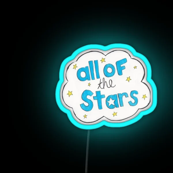 All Of Our Stars RGB Neon Sign