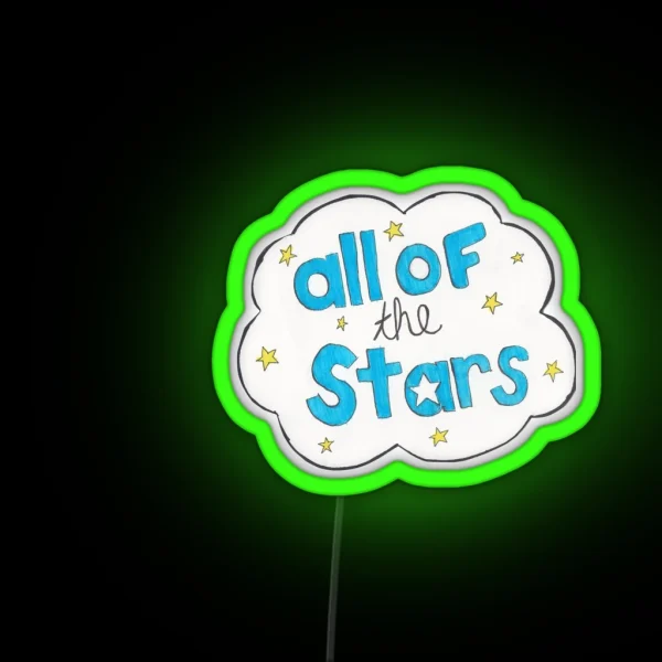 All Of Our Stars RGB Neon Sign