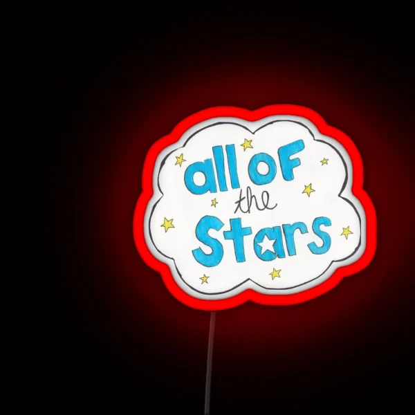 All Of Our Stars RGB Neon Sign