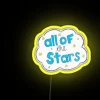 Customizable Color-Changing All of Our Stars RGB LED Neon Sign