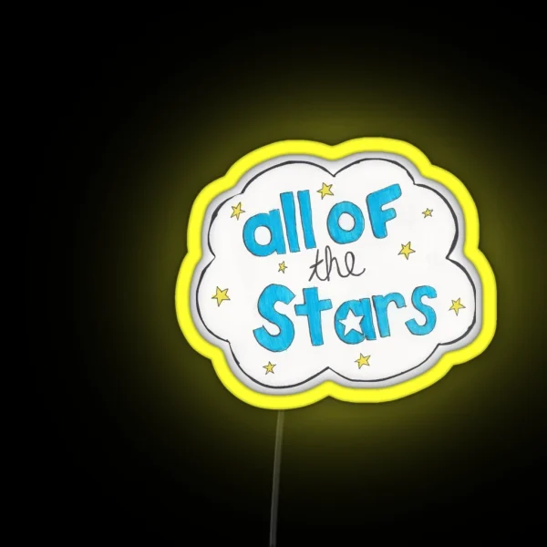 All Of Our Stars RGB Neon Sign