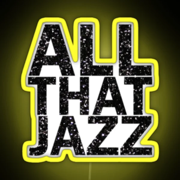 All That Jazz RGB Neon Sign