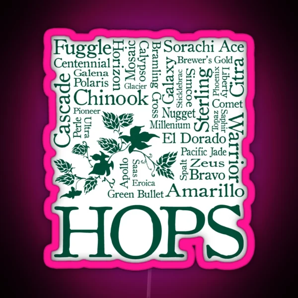 All The Different Kinds Of Hops RGB Neon Sign