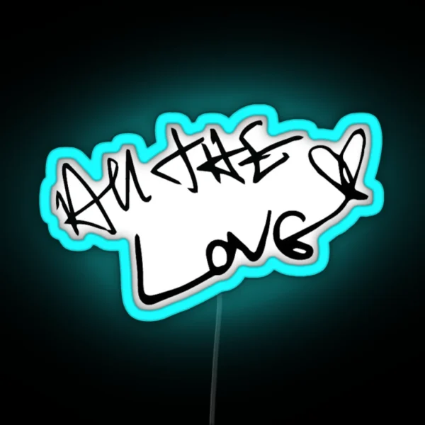 All The Love RGB Neon Sign