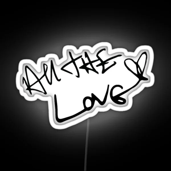 All The Love RGB Neon Sign