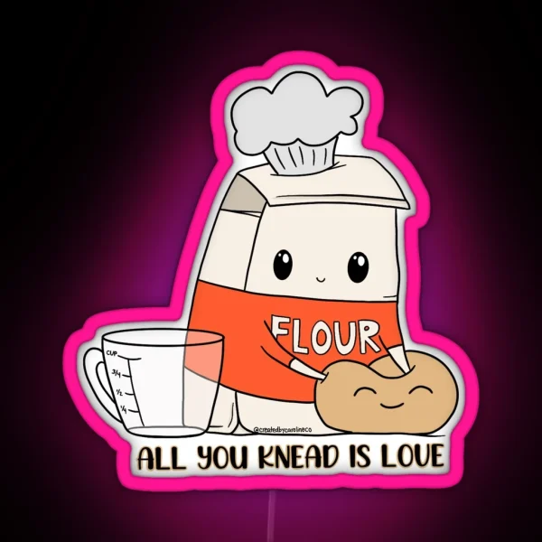 All You Knead Is Love Digital Doodle Pun Led Magnet RGB Neon Sign