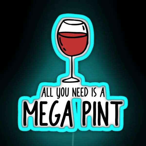 All You Need Is A MEGA PINT RGB Neon Sign