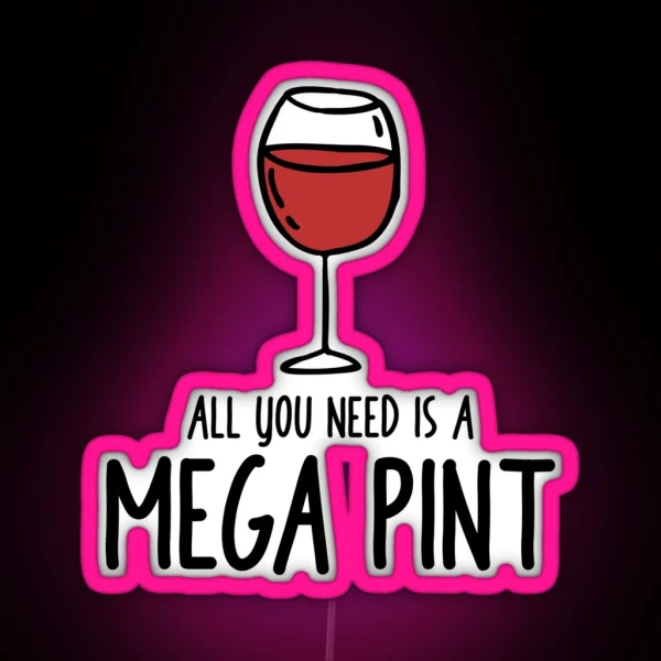 All You Need Is A MEGA PINT RGB Neon Sign