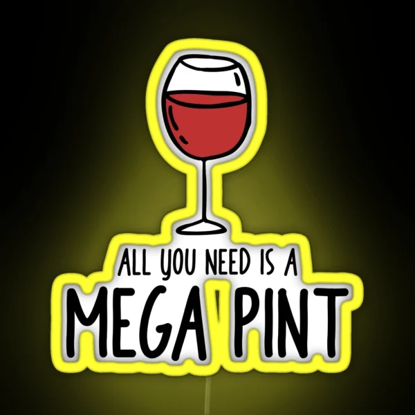 All You Need Is A MEGA PINT RGB Neon Sign