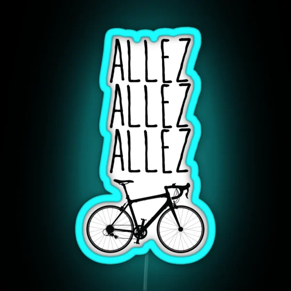 Allez Allez Allez RGB Neon Sign