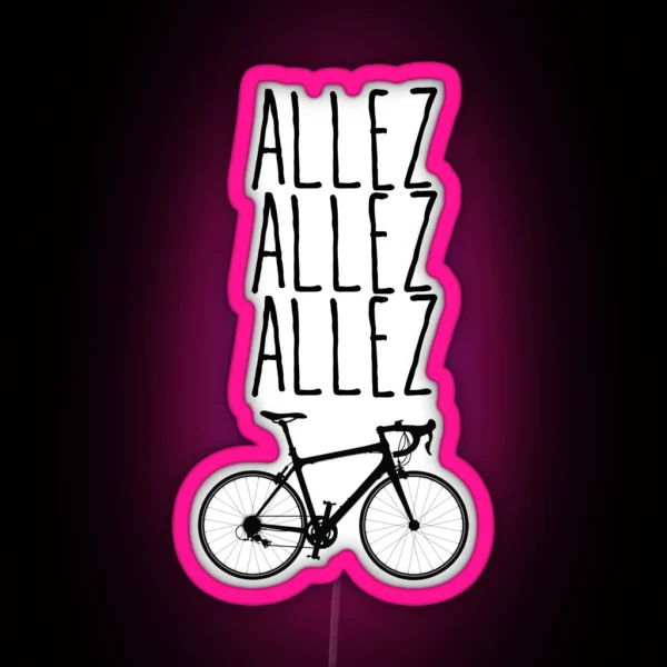 Allez Allez Allez RGB Neon Sign