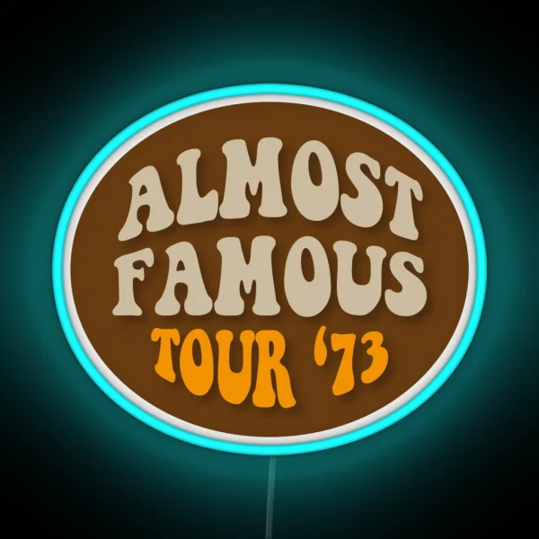 Almost Famous Tour 73 Led Patch Stillwater Band Aid Penny Lane Groupie RGB Neon Sign