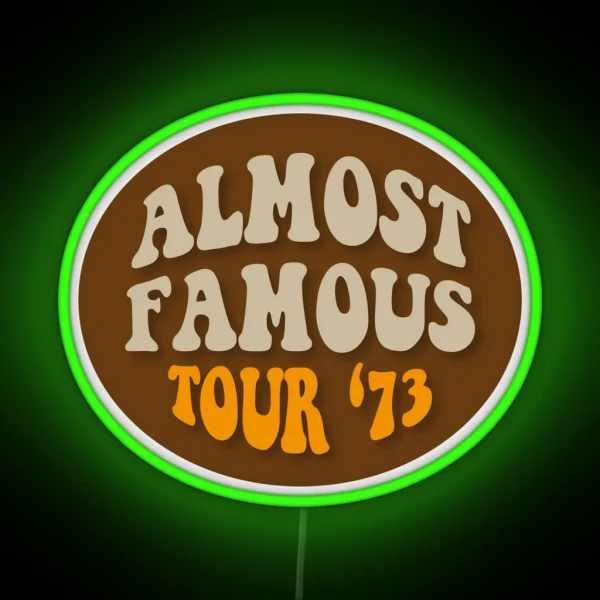 Almost Famous Tour 73 Led Patch Stillwater Band Aid Penny Lane Groupie RGB Neon Sign