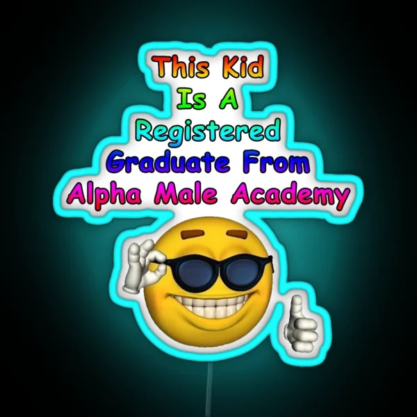 Alpha Male Academy Graduate RGB Neon Sign