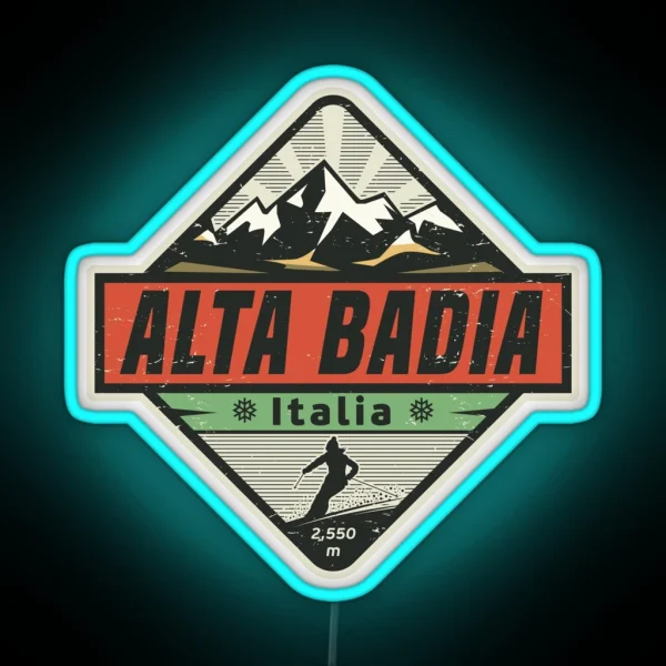 Alta Badia Italy RGB Neon Sign