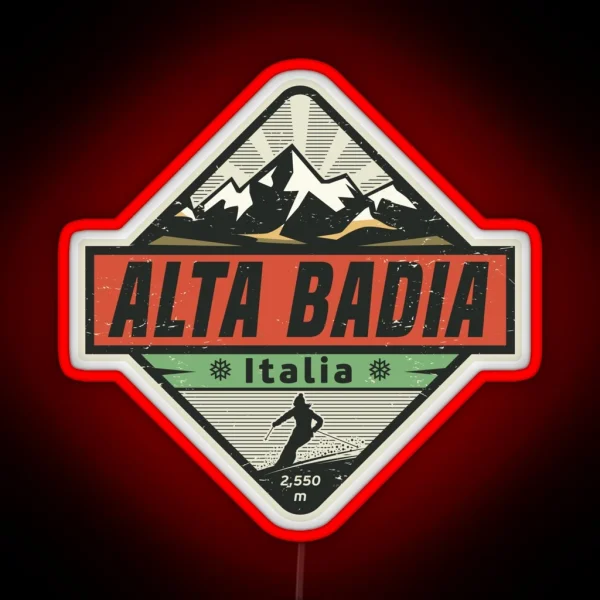 Alta Badia Italy RGB Neon Sign