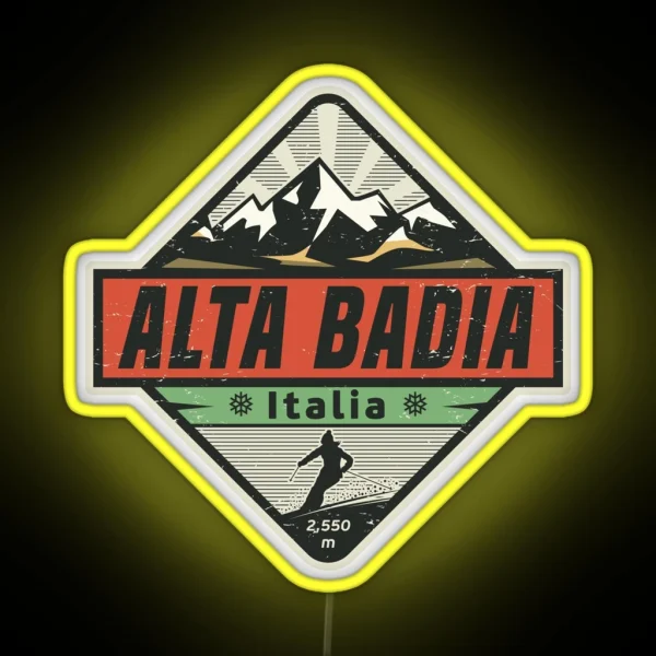 Alta Badia Italy RGB Neon Sign