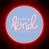 Positive Vibes Only: Always Be Kind RGB Neon Wall Sign