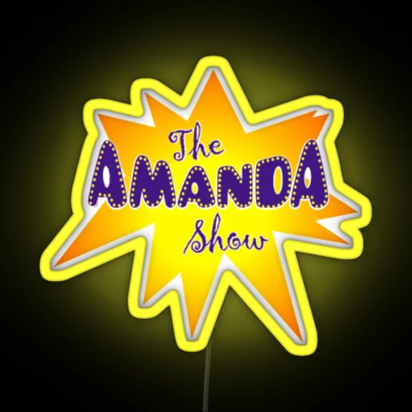 Amanda Show RGB Neon Sign