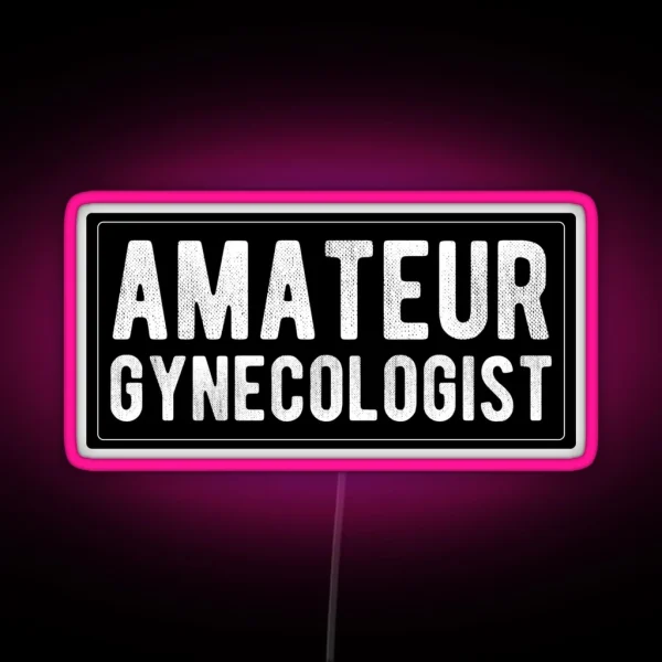 Amateur Gynecologist Cool Funny Sexy Biker Motorcycle Helmet Or Car Bumper RGB Neon Sign