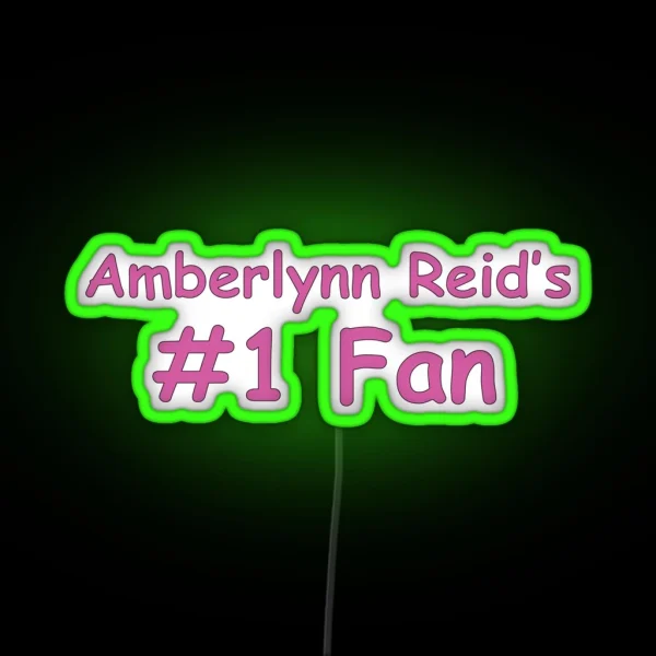 Amberlynn Reid S 1 Fan Title RGB Neon Sign