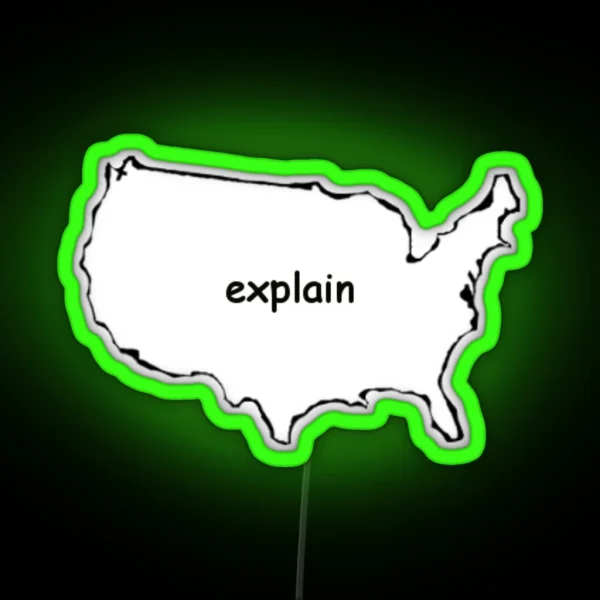 America Explain RGB Neon Sign