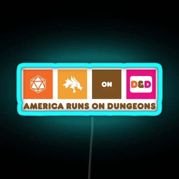 America Runs On Dungeons RGB Neon Sign