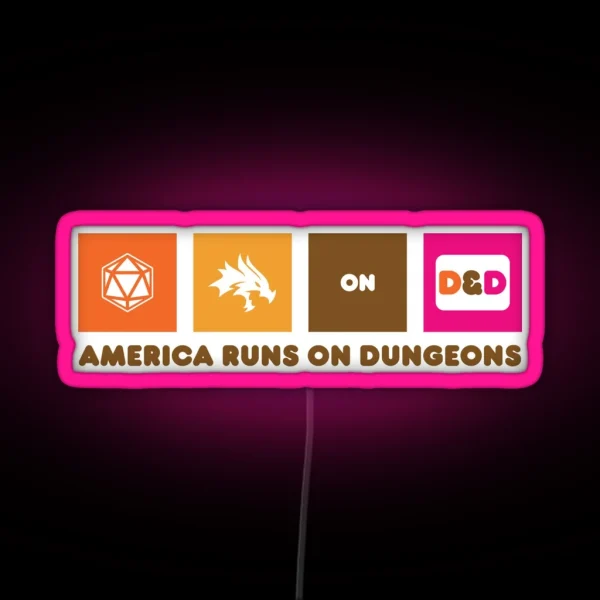 America Runs On Dungeons RGB Neon Sign