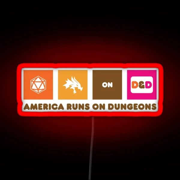 America Runs On Dungeons RGB Neon Sign