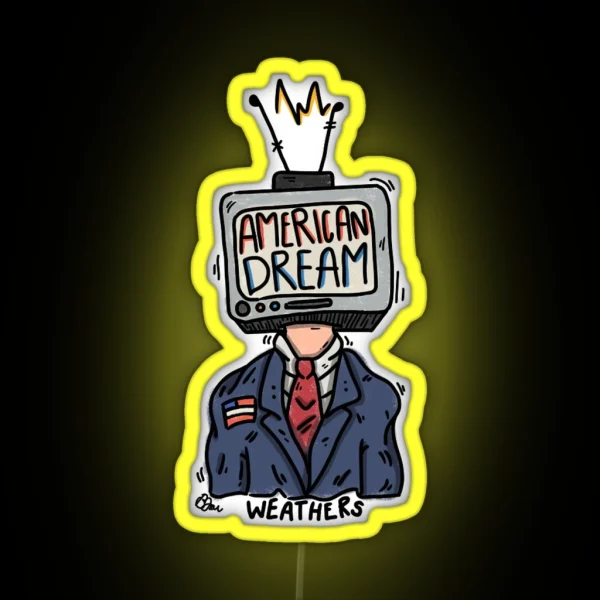 American Dream Weathers RGB Neon Sign