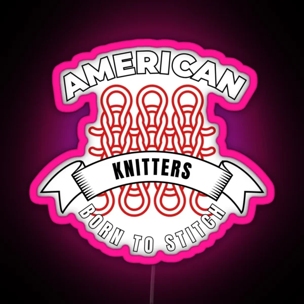 American Knitters RGB Neon Sign