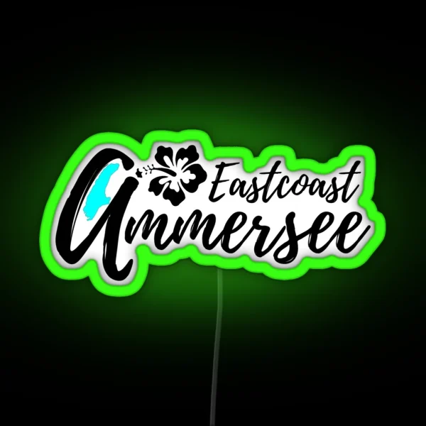 Ammersee Eastcoast RGB Neon Sign